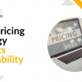 How Pricing Strategy Impacts Profitability 